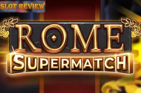 Rome Supermatch slot